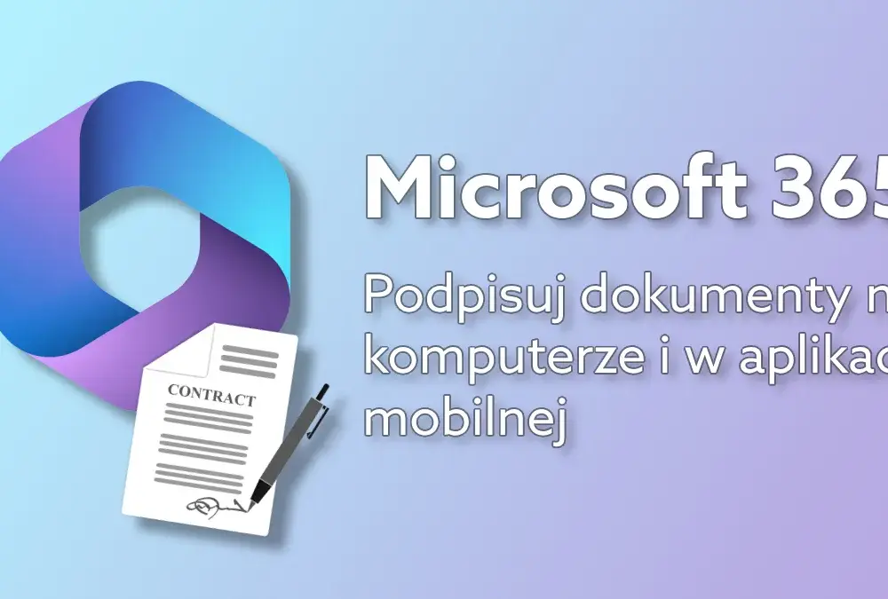 Jak podpisać dokument Word podpisem kwalifikowanym i uniknąć problemów?