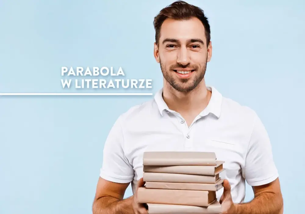 Paraboliczność w tekstach kultury: odkryj ukryte prawdy literackie