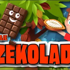 Jak powstaje czekolada film edukacyjny dla dzieci, który zachwyca