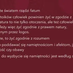 Stoicyzm a epikureizm: według stoików żyj w zgodzie z naturą i rozumem, unikając namiętności. Apatia to środek do tego celu.