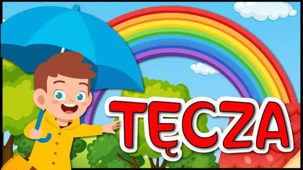 Jak powstaje tęcza film edukacyjny dla dzieci, który zaskoczy maluchy